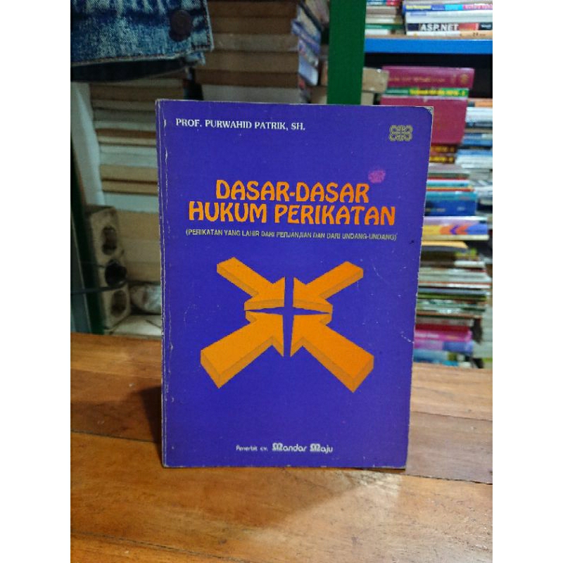 DASAR - DASAR HUKUM PERIKATAN