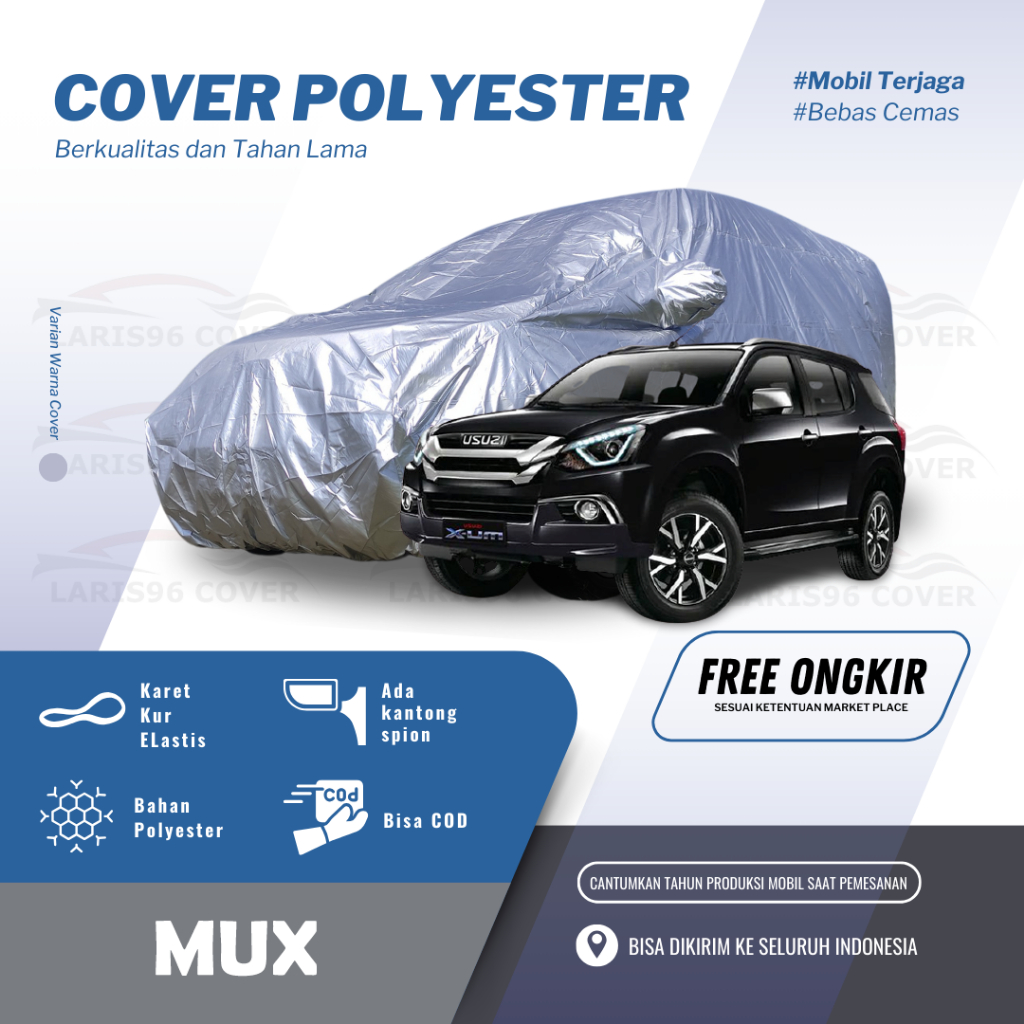 Body Cover Isuzu Mux Mu-X Sarung Selimut Mantel Mobil Mux Mu-X