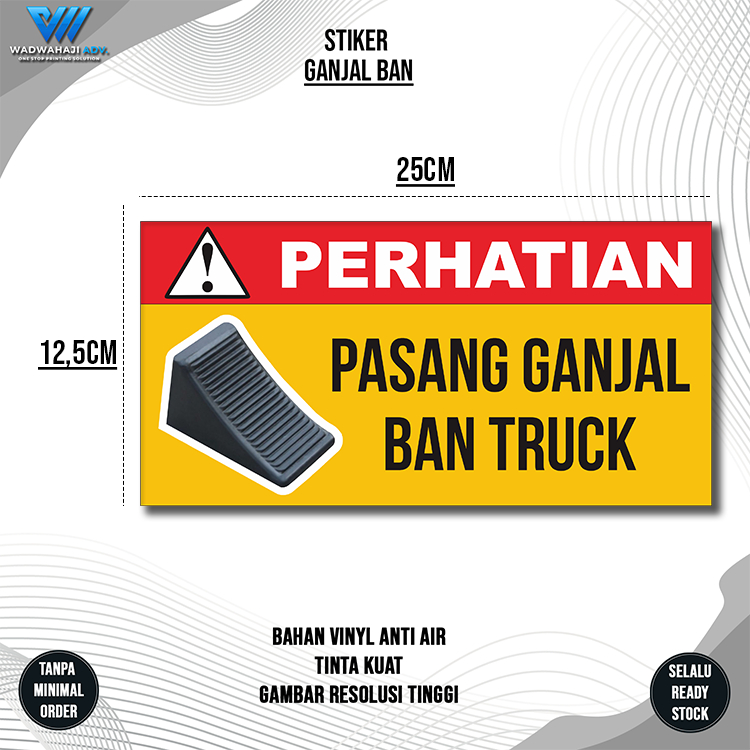 

Stiker Peringatan pasang ganjal ban | stiker Truck | Stiker Rem mendadadak bahan Vinyl anti air Wadwahaji Adv