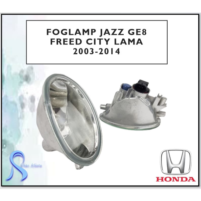 Foglamp Jazz Ge8 Freed City Lama 2003 - 2014