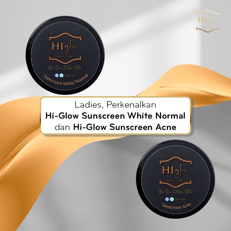(BISA COD) SUNSCREEN WHITE NORMAL* SC ACNE* DAN SC ULTIMATE ACNE GLOW HI GLOW SKINCARE 100 % ORIGINA