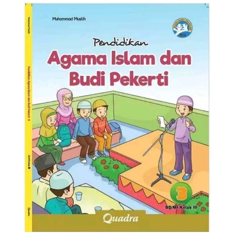 ORI buku teks pendidikan agama Islam k13 kelas 3 penerbit QUADRA