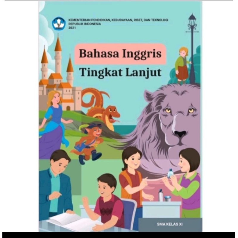 bahasa Inggris tingkat lanjut SMA kelas XI/ 11