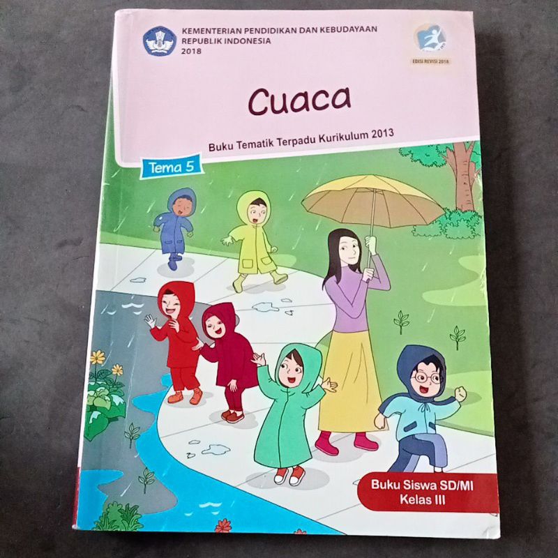 

Buku Tematik Cuaca Tema 5 untuk SD/MI Kelas 3
