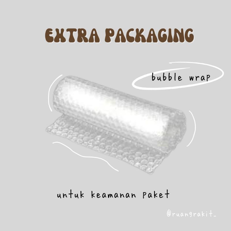 

Extra Packaging | Bubble Wrap Untuk Keamanan paket