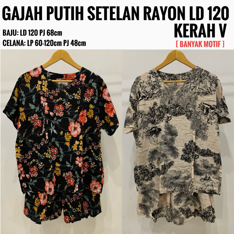 GAJAH PUTIH Setelan Baju Tidur Rayon Premium Kerah V LD 120