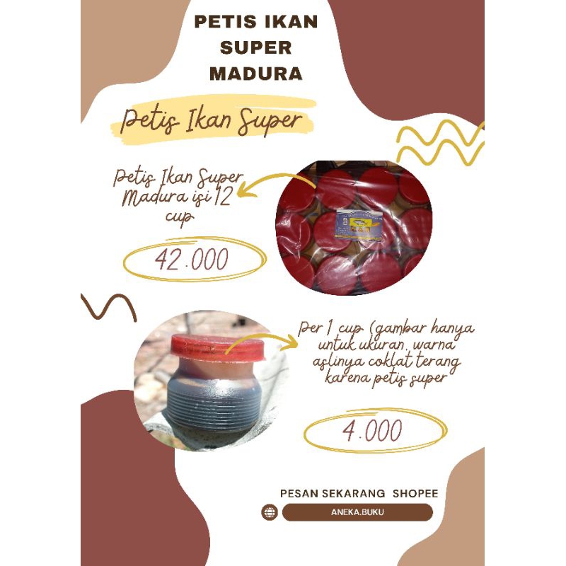

Petis Ikan Super Madura Per cup