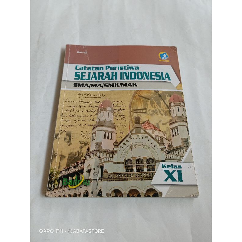 BUKU SEJARAH INDONESIA SMA MA SMK KLS XI K13 MATROJI