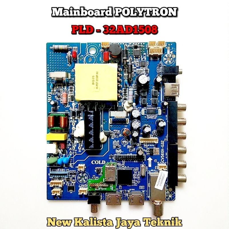 MAINBOARD TV LED POLYTRON PLD 32AD1508 ORIGINAL CV56XH-G32 MB POLYTRON 32AD1508 MOTHERBOARD PLD32AD1