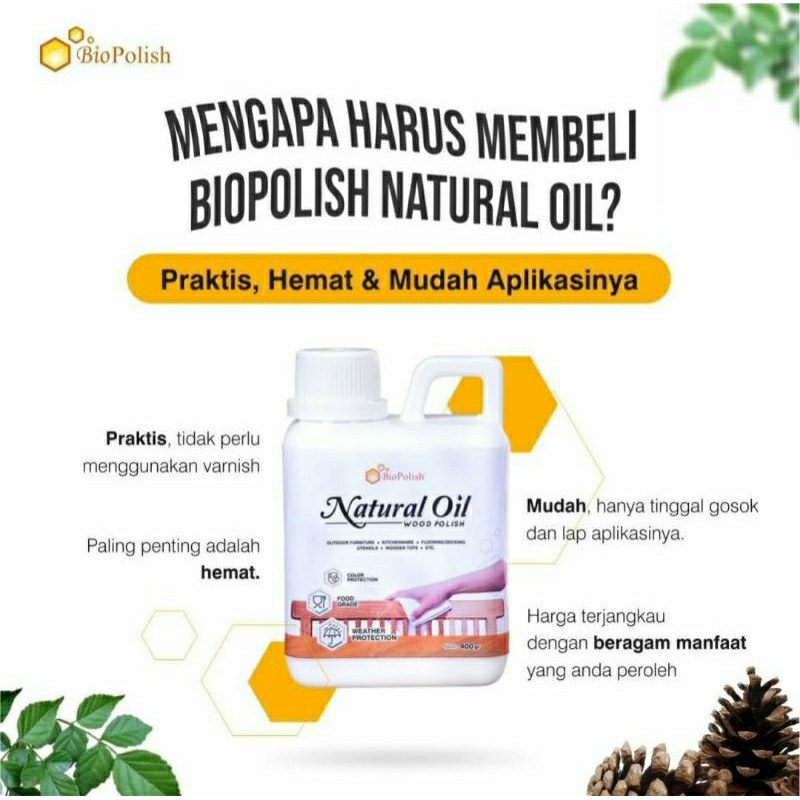 

Minyak Poles Funiture Biopolish Natural Oil 400 ml Finishing Natural Look Biopolish Pemoles Kayu Mebel Alami Terbaik Natural Oil Biopolish