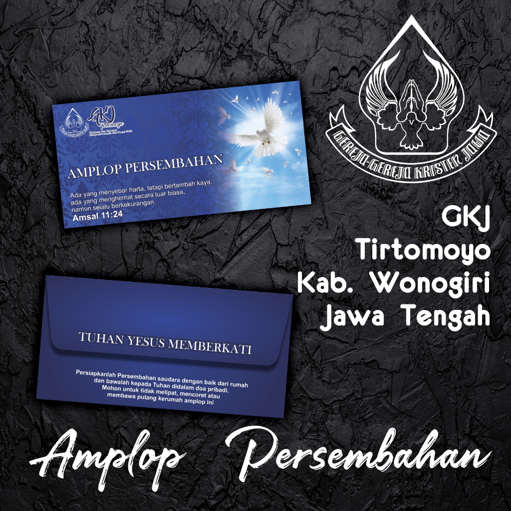 

Amplop Persembahan untuk GKJ Tirtomoyo Kab. Wonogiri Jawa Tengah