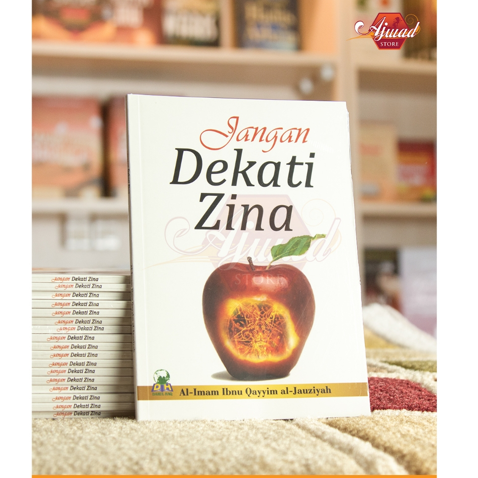 Jangan Dekati Zina - Darul Haq Ajwad Store