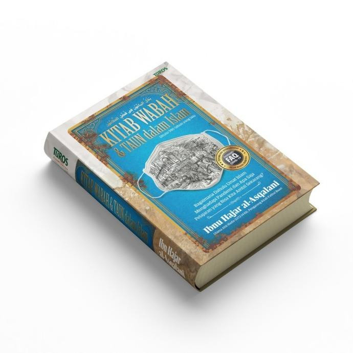 Foto Kitab Wabah dan Taun dalam Islam Karya Ibnu Hajar Al-Asqalani Penerbit Turos