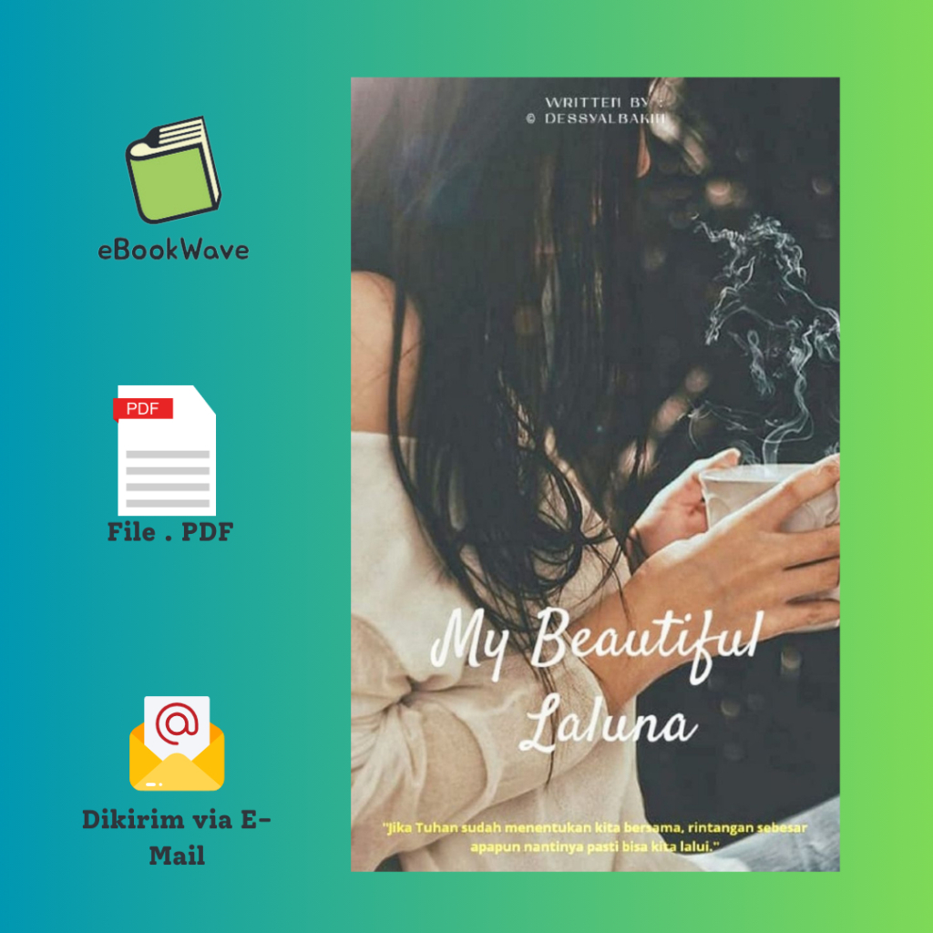 

My Beautiful Laluna By Dessy Albakin Book BEST SELLER (Bahasa Indonesia)