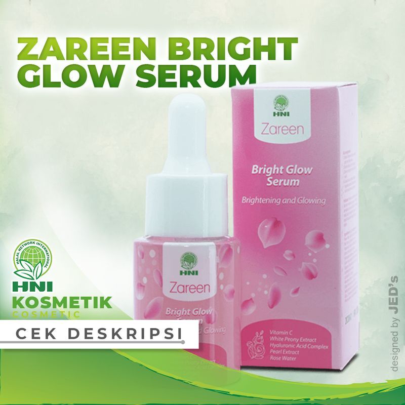 ZAREEN BRIGHT GLOW SERUM - Serum Wajah HNI / HPAI