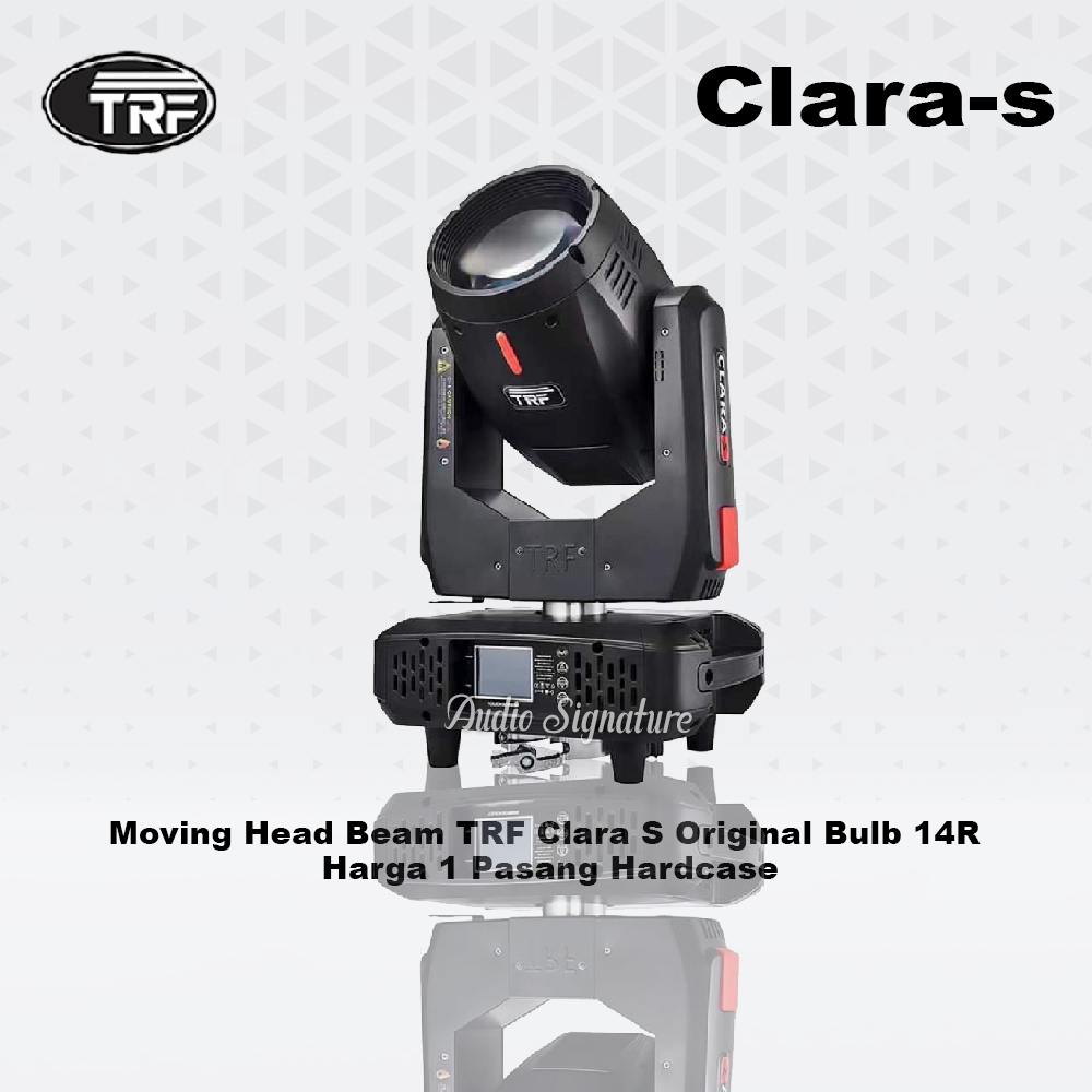 Moving Head Beam TRF Clara S Original Bulb 14R Harga 1 Pasang Hardcase Original