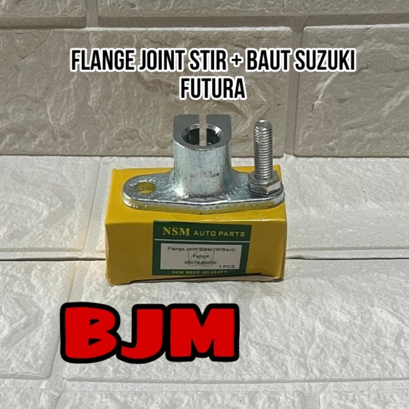 FLANGE JOINT STIR STEER SUZUKI FUTURA+ BAUT