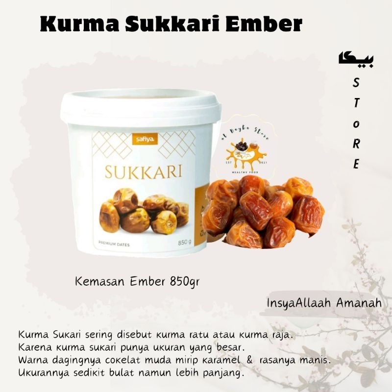 

Kurma Sukkari Ember 850gr