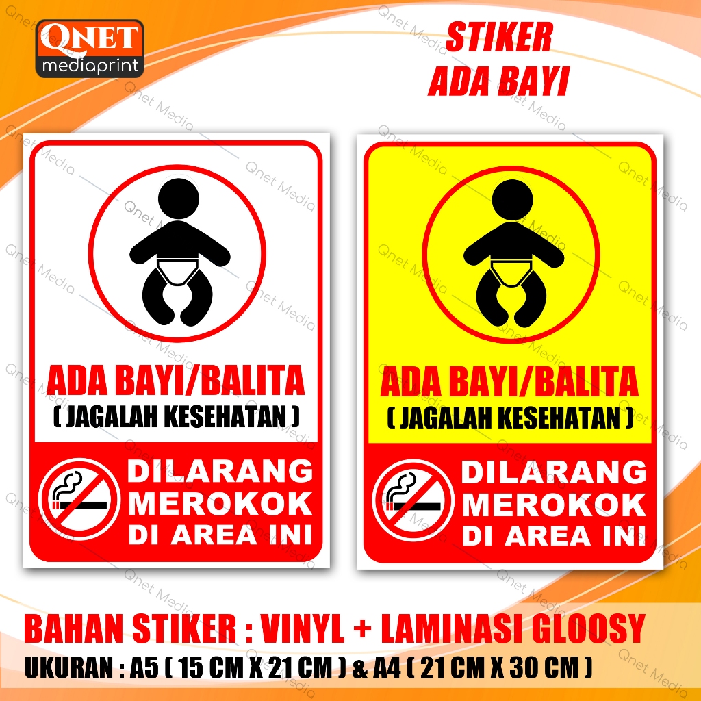 STIKER ADA BAYI / BALITA DILARANG MEROKOK + LAMINASI GLOSSY