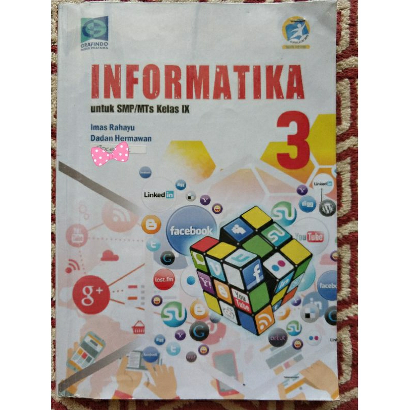 Buku Informatika Grafindo Kelas 9 SMP ( Bekas)