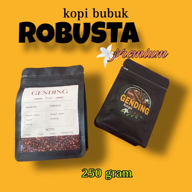 

Kopi ROBUSTA premium / 250gram