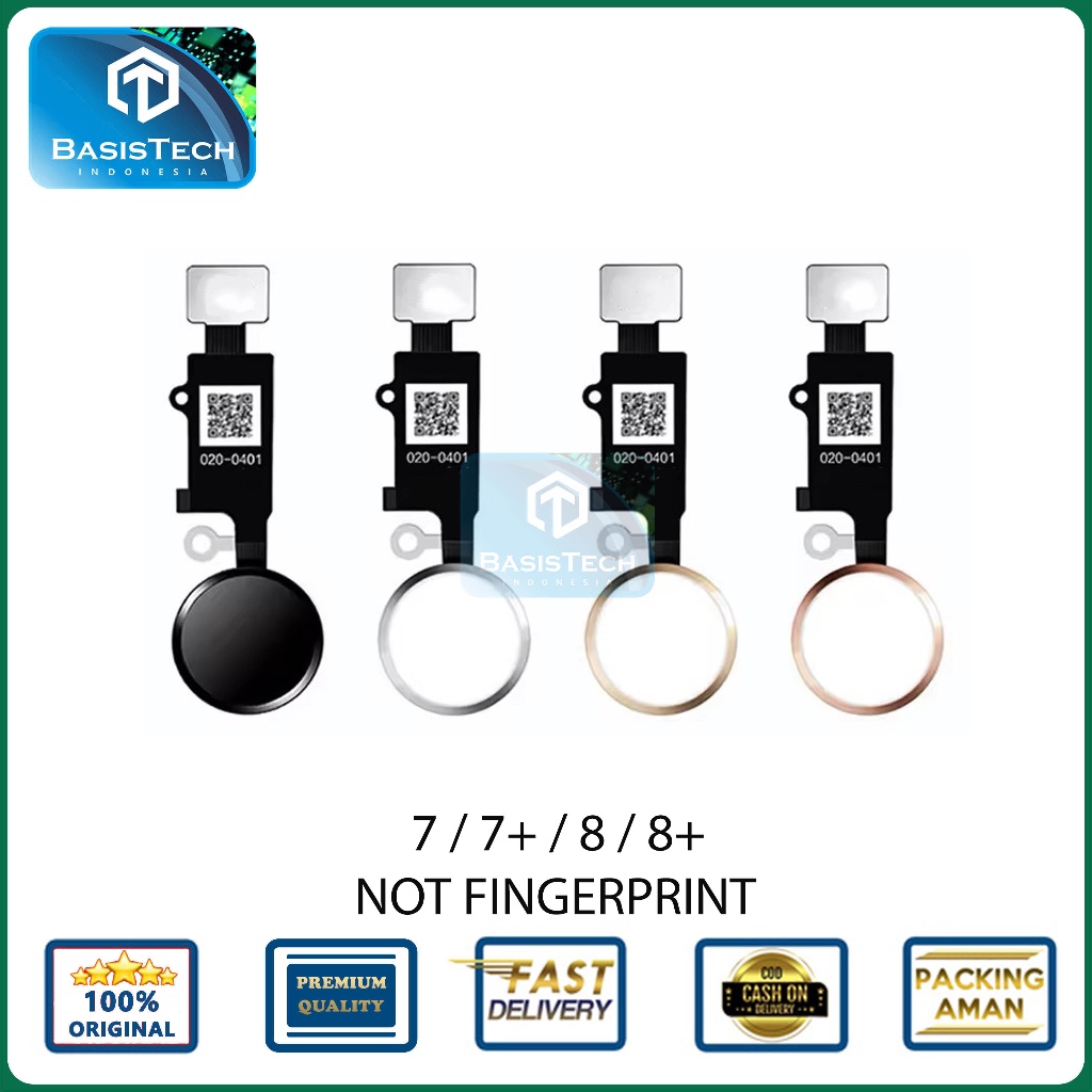 FLEXIBLE TOMBOL HOME BUTTON FOR IPHONE 7 PLUS - 7 - IPHONE 8 PLUS - 8 ORIGINAL QUALITY