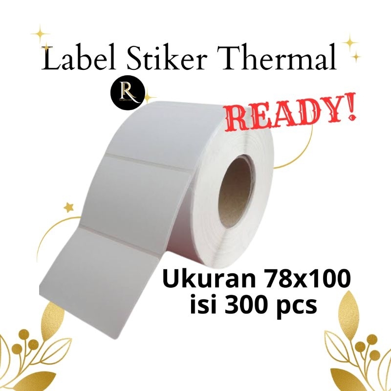 

Label Sticker Thermal 78mm x 100mm isi 300pcs