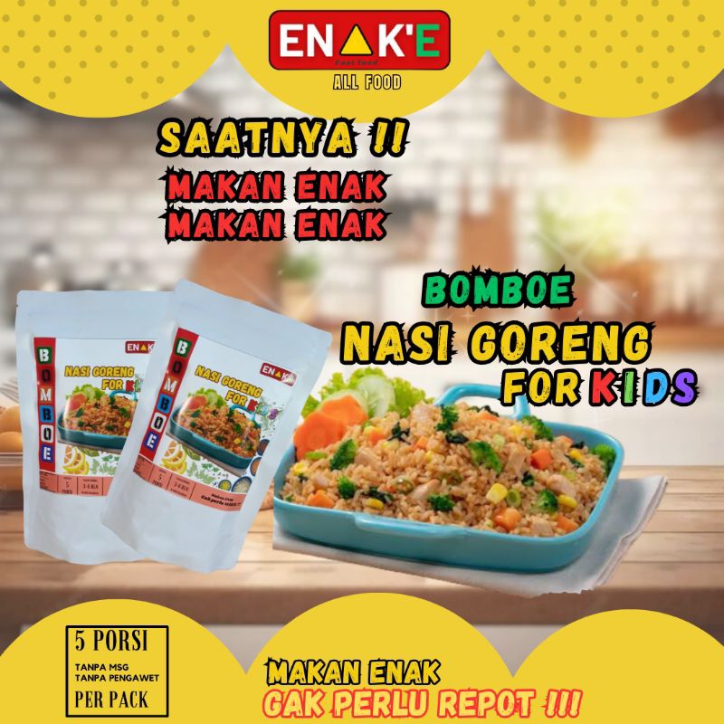 

BOMBOE NASIGORENG FOR KID'S