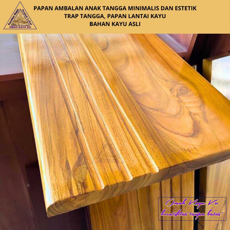 TRAP ANAK TANGGA, AMBALAN TANGGA KAYU JATI ASLI