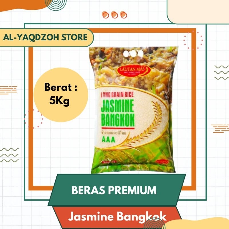 

Beras Premium | JASMINE BANGKOK | 5Kg | ASLI 100%