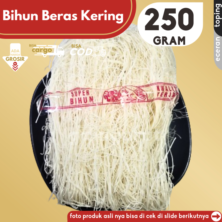 

Bihun Beras Kering 250g untuk Bakso, Tumis, Kroket ataupun Keripik by GG (Bisa COD/Grosir/Kargo)