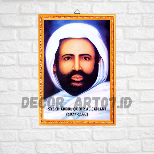 SYEKH ABDUL QODIR JAILANI - FOTO BINGKAI KAYU MDF - FOTO ULAMA INDONESIA - FOTO HABIB DAN ULAMA - FO