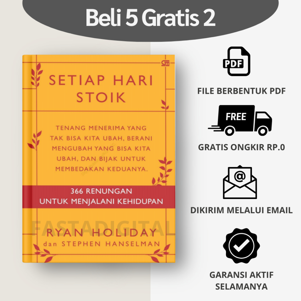 

Setiap Hari Stoik : Renungan Untuk Menjalani Kehidupan By Ryan Holiday