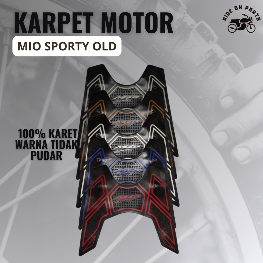 KARPET MOTOR/ALAS KAKI MOTOR MIO SPORTY OLD