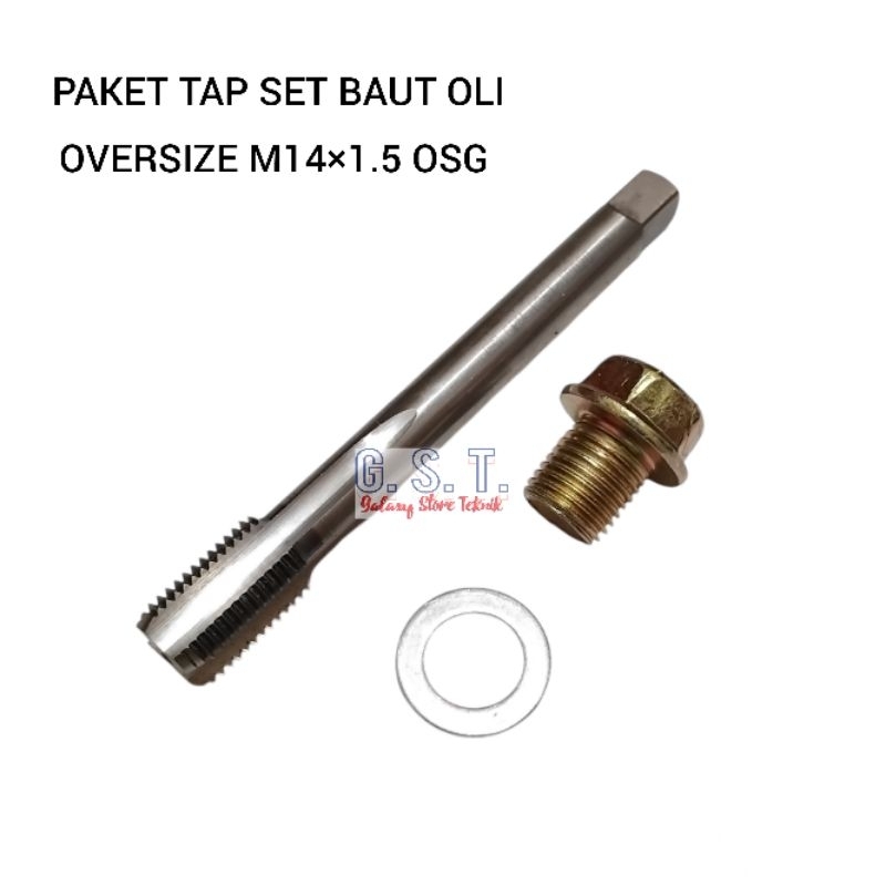 Tap Set Baut Oli Oversize M14×1.5 OSG Set Baut 19 Kunci 17