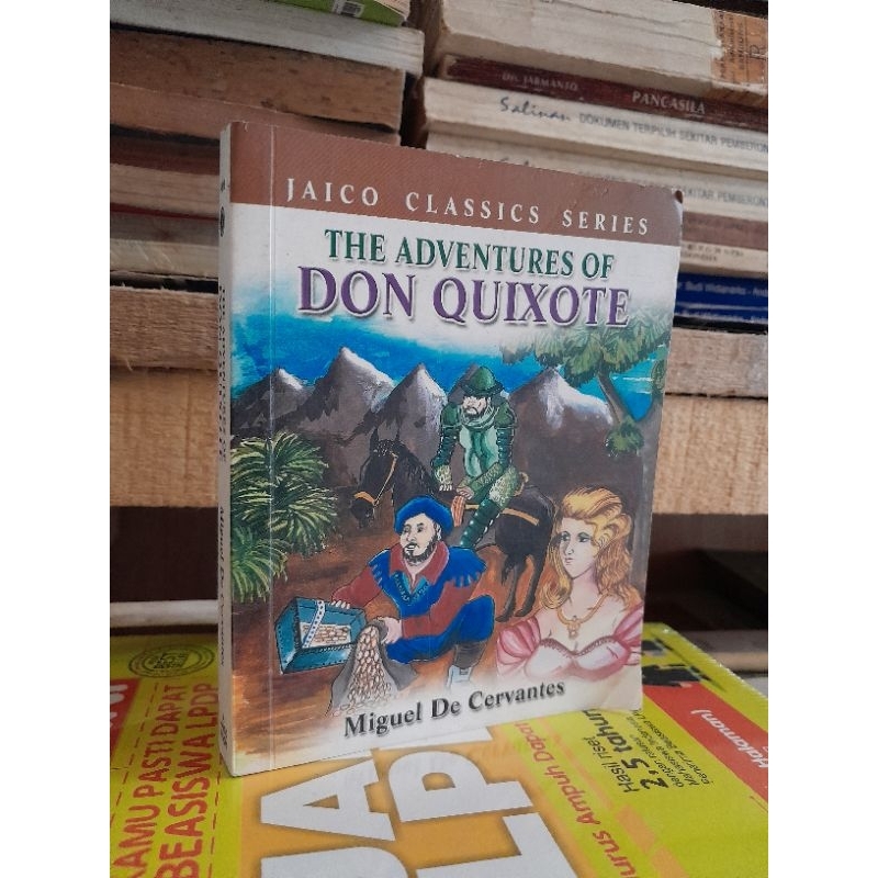 THE ADVENTURES OF DON QUIXOTE