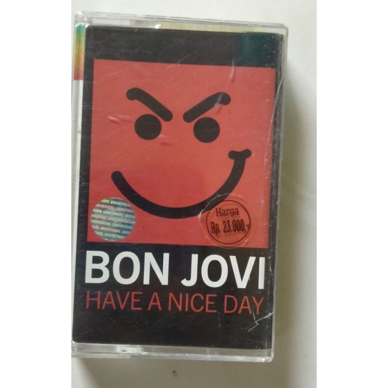 Kaset BON JOVI "Have a Nice Day"