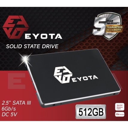 SSD EYOTA 512GB SATA III 25 GARANSI RESMI 6GBS