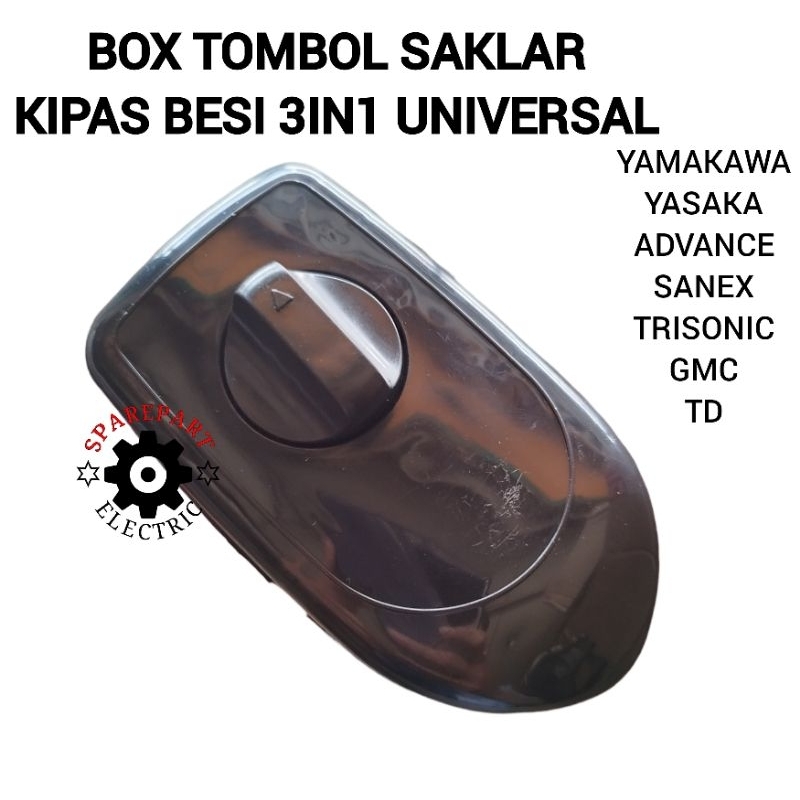 BOX SAKLAR KIPAS BESI / TOMBOL PUTARAN KIPAS ANGIN BESI 3 IN 1