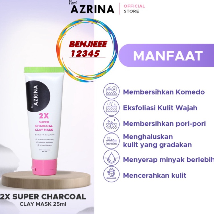 Azrina 2x super charcoal 25ml clay mask AZRINA masker wajah azrina BPOM 25 ml k U6A5