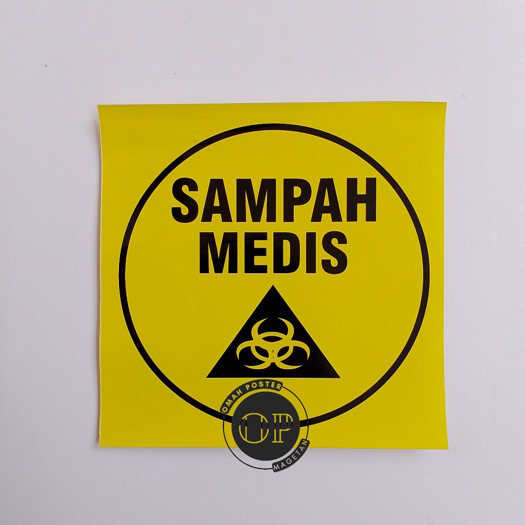 

Stiker Sampah Medis - Stiker Sampah - Pemilahan Sampah