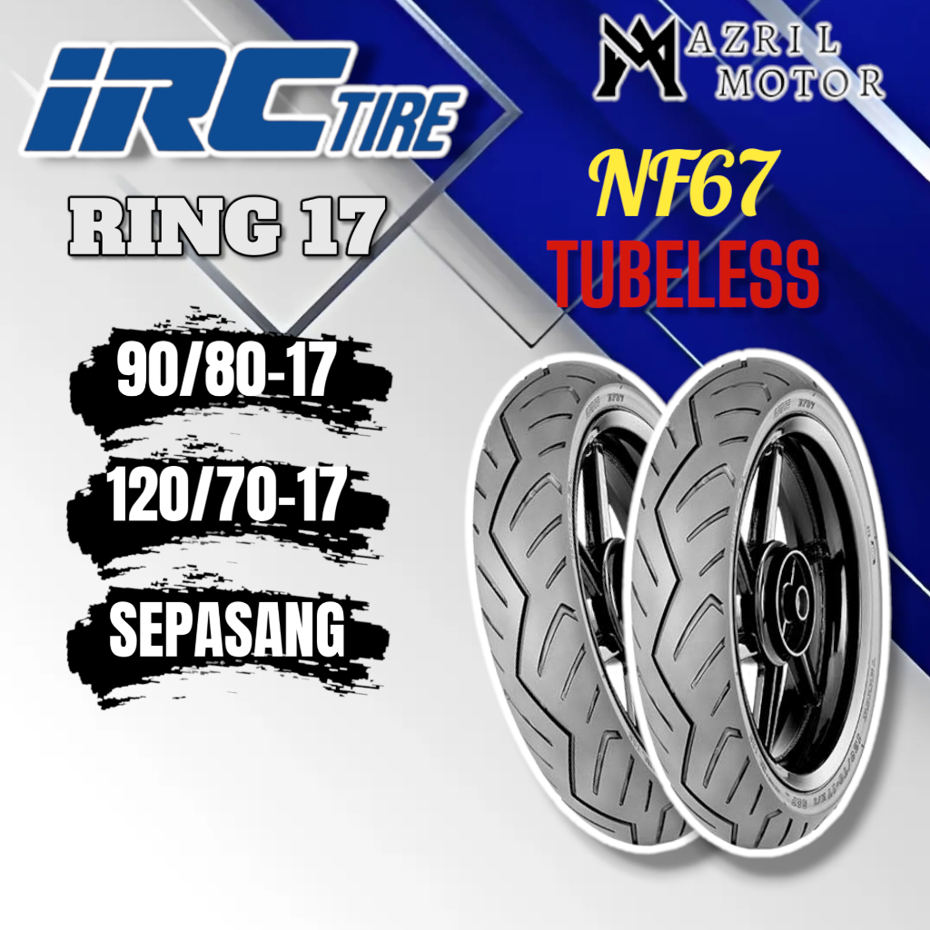 BAN ORIGINAL VIXION NEW MX KING R15 DEPAN BELAKANG UKURAN 90/80-17 120/70-17 RING 17 IRC NF67 TUBLES