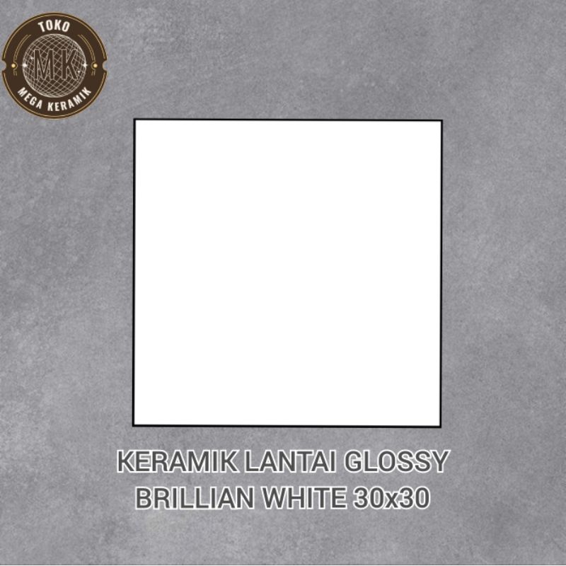 Keramik Lantai Glossy Brilliant White 30x30