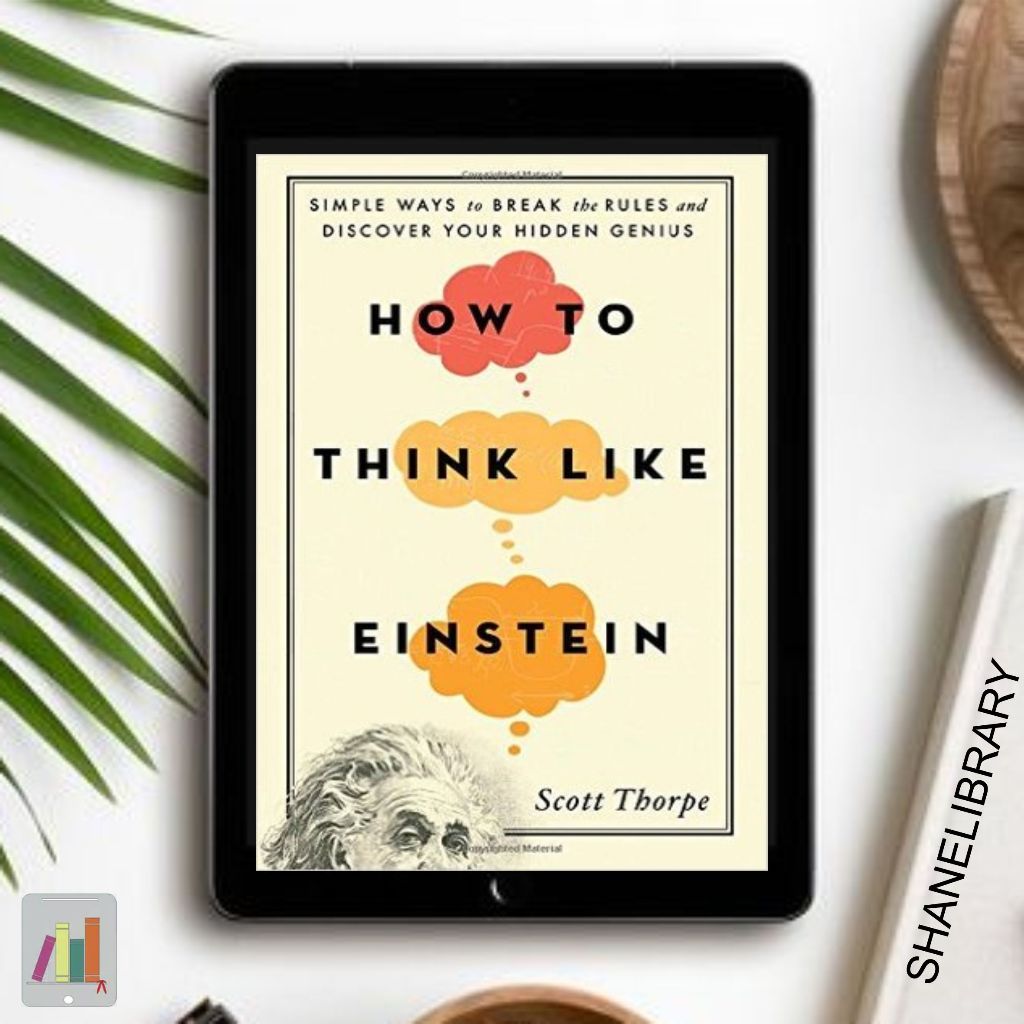 

How to Think Like Einstein