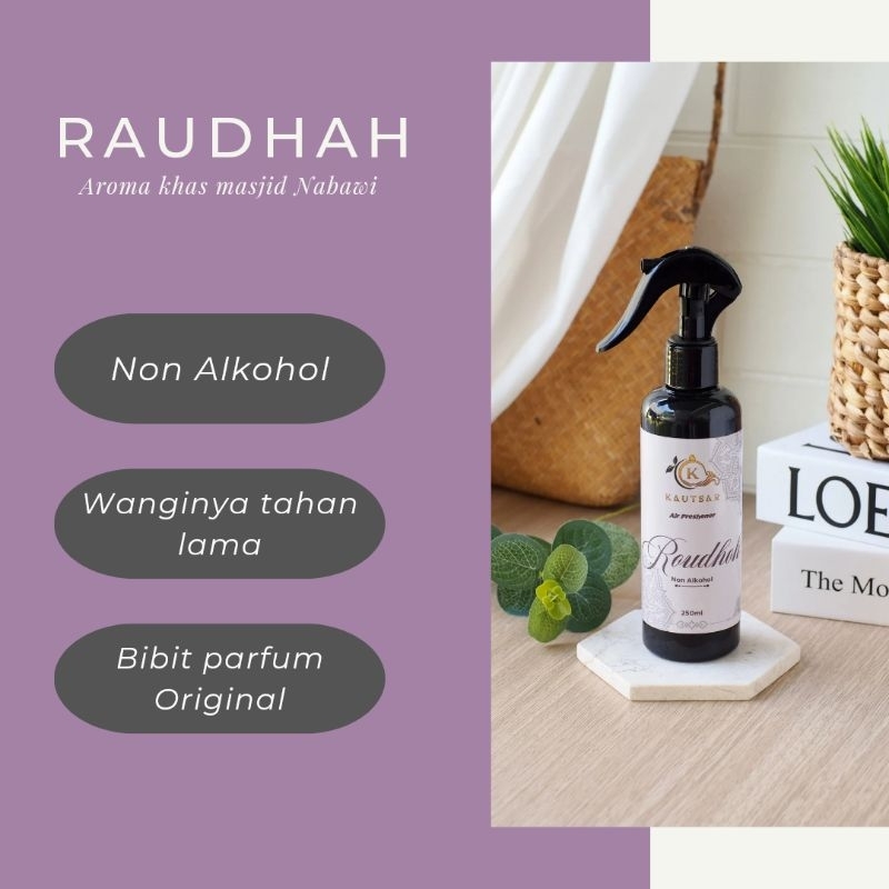 KAUTSAR - Raudhah Pengharum Ruangan Linen Spray Air freshener arab parfum sajadah karpet masjid