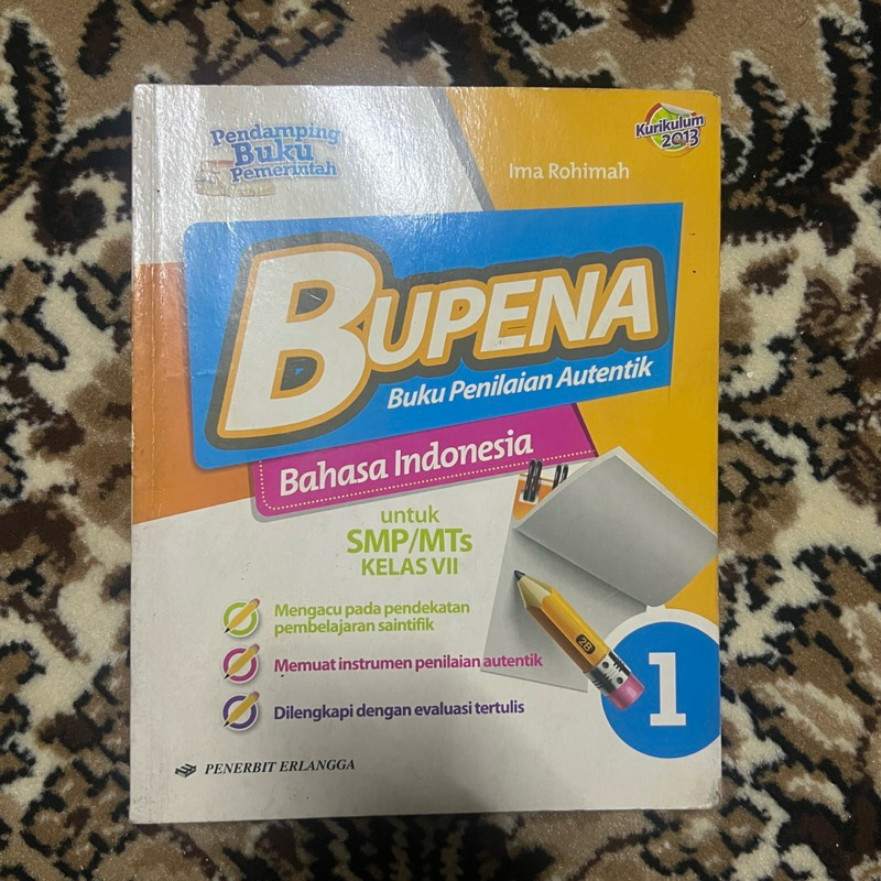 

Bupena (Buku Penilaian Autentik) Bahasa Indonesia 1 untuk SMP/MTs Kelas VII