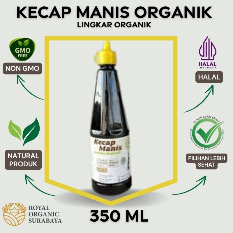 

Kecap Manis Lingkar Organik kemasan 350ml&150ml, Natural, Kedelai Hitam Organik, Pilihan Sehat