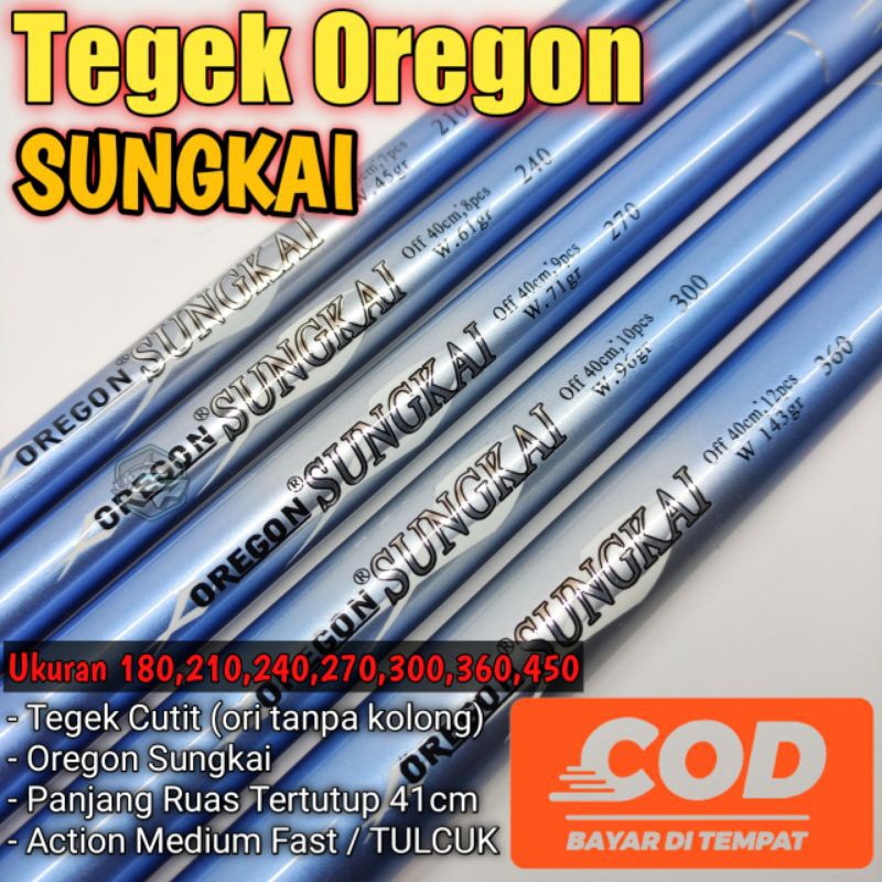 # JORAN TEGEK OREGON SUNGKAI  UKURAN | 180 |  210 | 240 | 270 | 300 | 360 | ( karakter sejenis orego