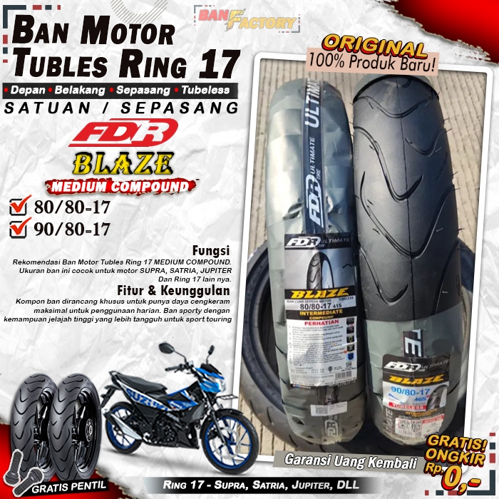 Ban Motor Bebek FDR BLAZE Ring 17 Tubeless Ban Tubles Depan Belakang Motor Ring 17 Tubles