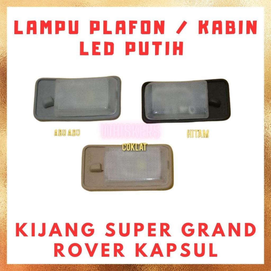 Lampu Plafon Mobil / Car Room Lamp Kabin Kijang Super Grand Rover Kapsul Corolla Dx Jantan LED PUTIH